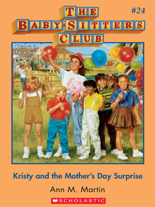 Title details for Kristy and the Mother's Day Surprise by Ann M. Martin - Available